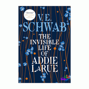 کتاب زندگی نامرئی ادی لارو The invisible life of addie larue