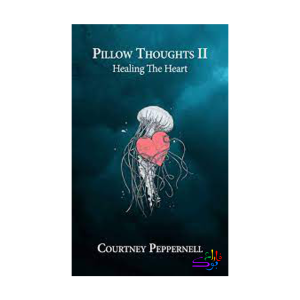 کتاب Pillow Thoughts 2 - Healing The Heart   