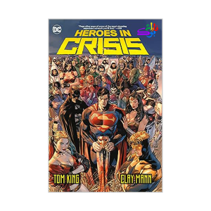 کمیک قهرمانان در بحران Heroes in Crisis Vol 1